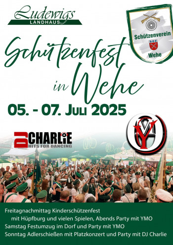 Auch 2025 wieder Schützenfest in Wehe mit DJ Charlie