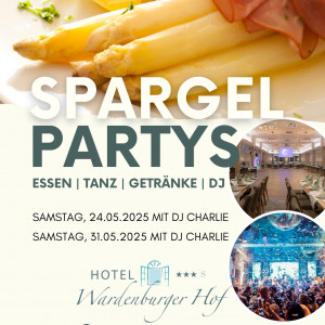 Die großen Spargelpartys im Wardenburger Hof mit DJ Charlie